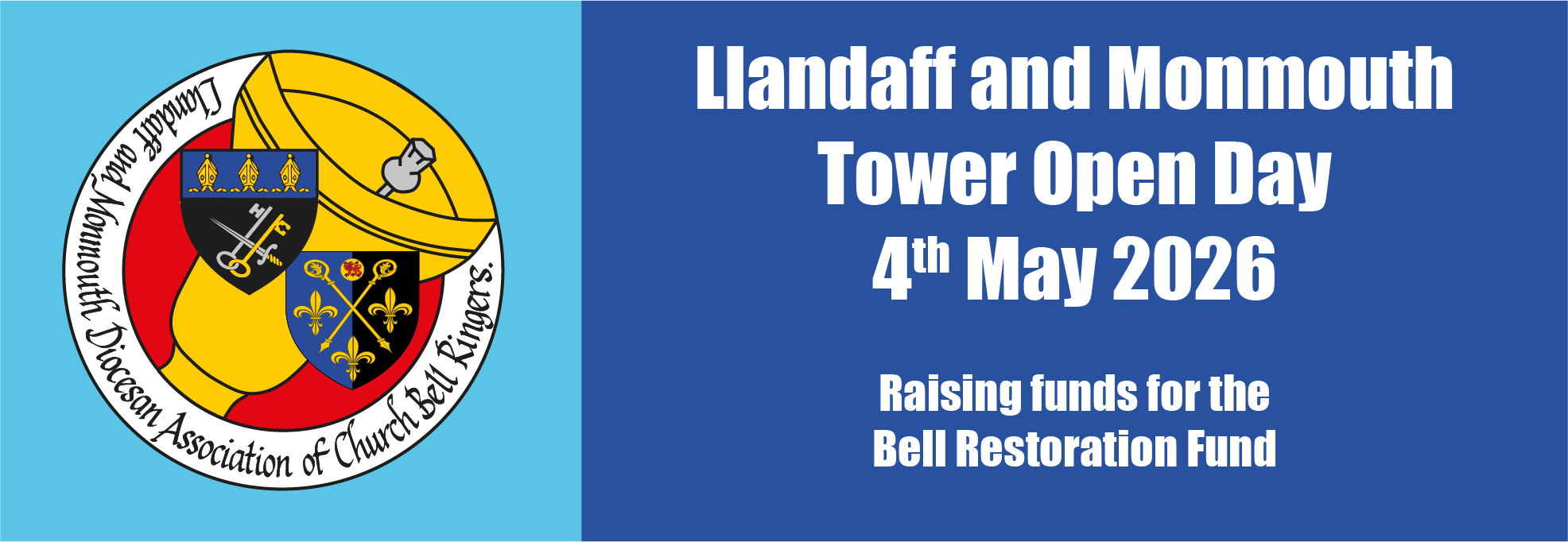 Llandaff and Monmouth Tower Open Day banner